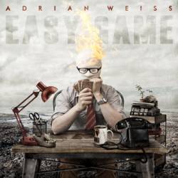 Adrian Weiss : Easy Game